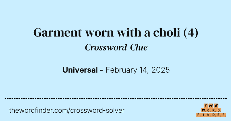 Garment worn with a choli crossword clue image