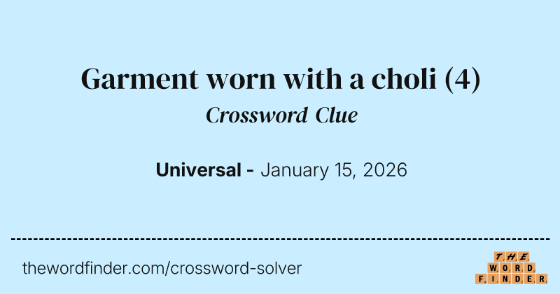 Garment worn with a choli crossword clue image