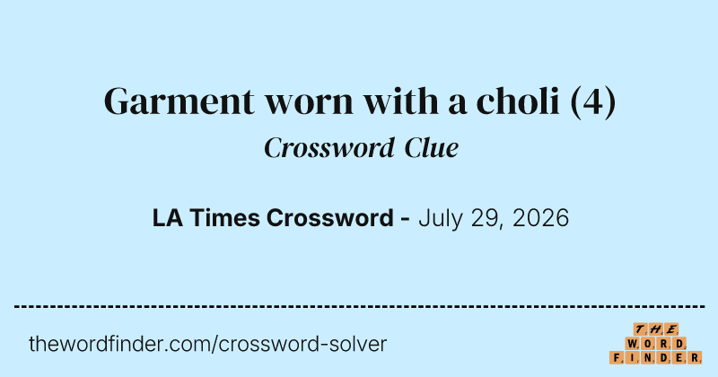 Garment worn with a choli crossword clue image