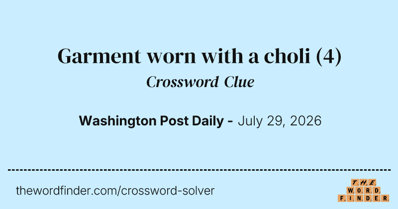 Garment worn with a choli crossword clue image