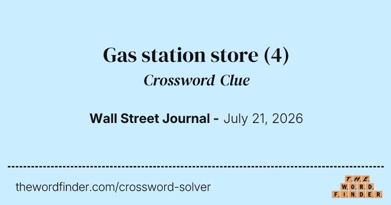 Gas station store crossword clue image