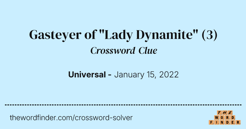 Gasteyer of "Lady Dynamite" crossword clue image