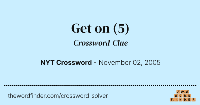 Get on crossword clue image