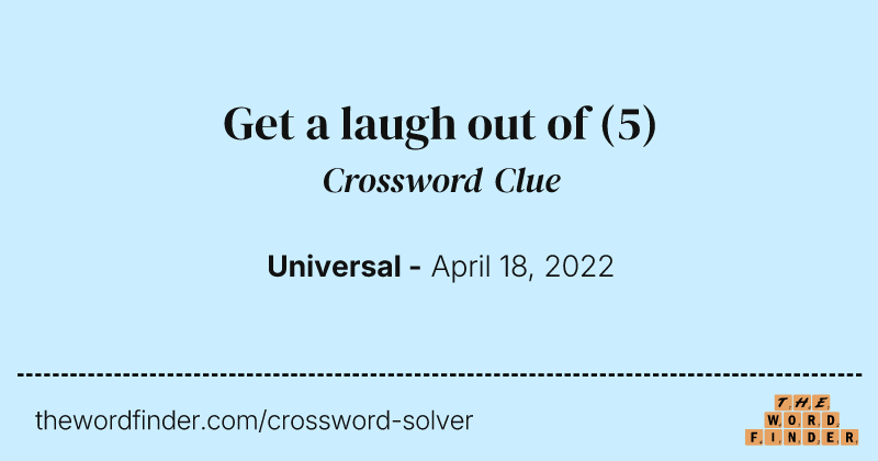 Get a laugh out of crossword clue image