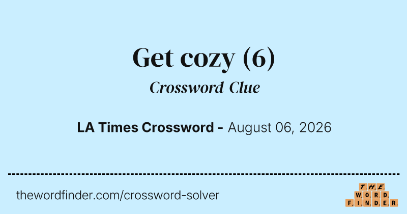 Get cozy crossword clue image