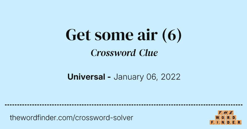 Get some air crossword clue image