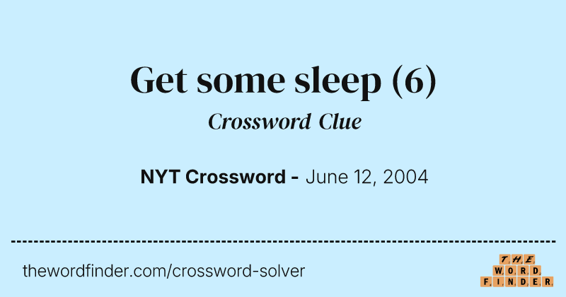 Get some sleep crossword clue image