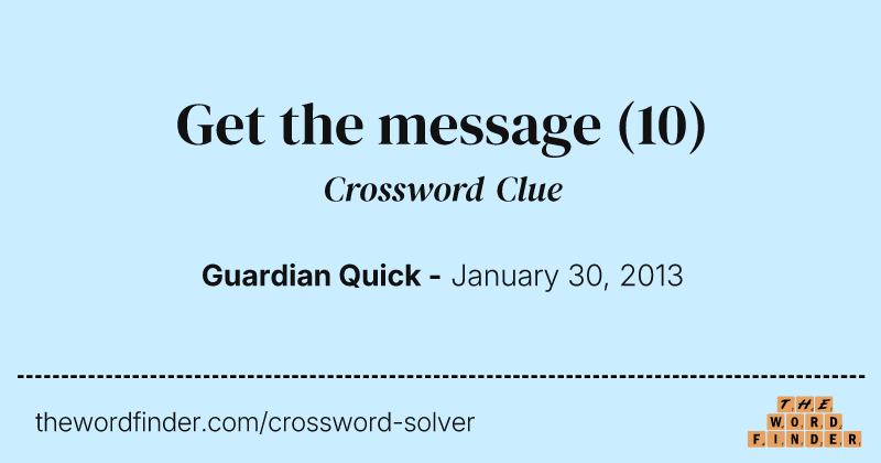Get the message crossword clue image