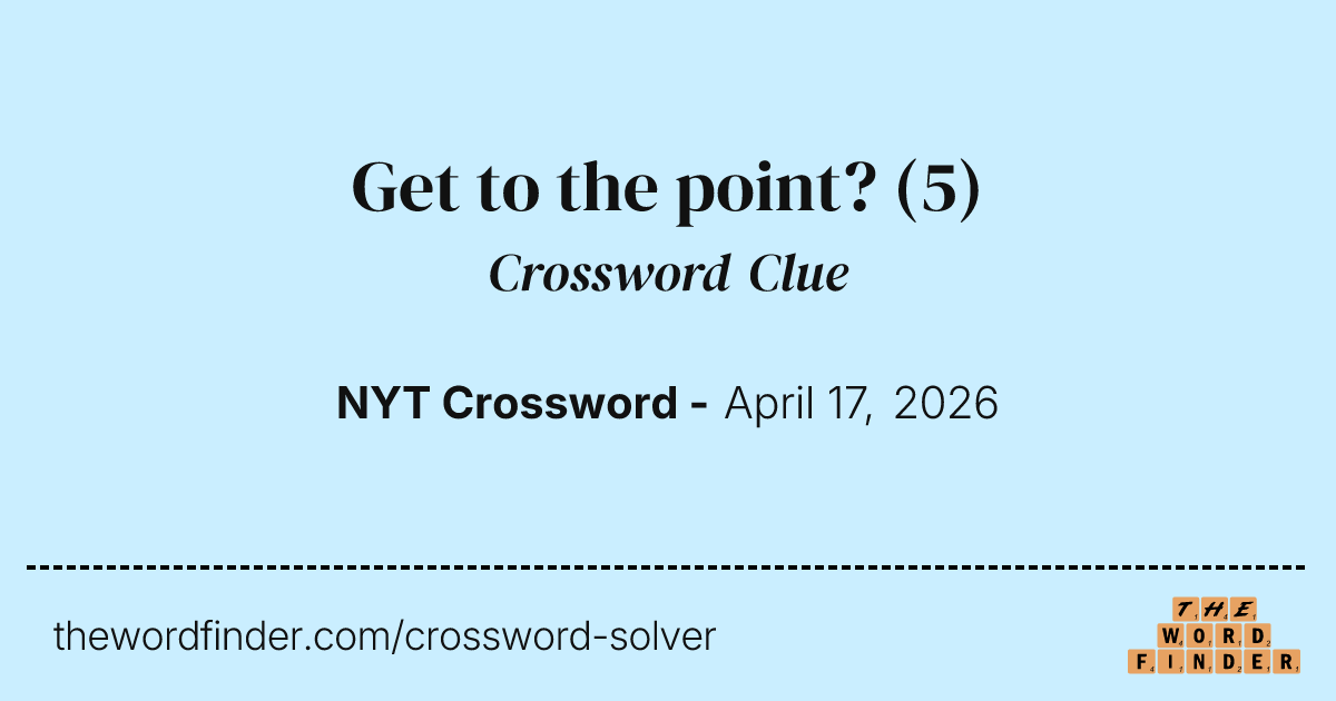 Concise And To The Point Crossword Clue