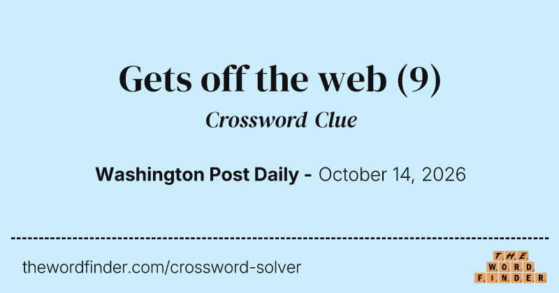 Gets off the web crossword clue image