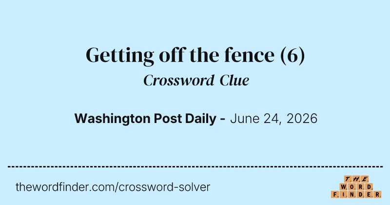 Getting off the fence crossword clue image