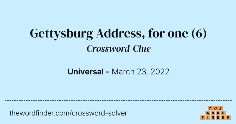 Gettysburg Address, for one crossword clue image