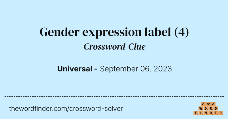 Gender expression label crossword clue image