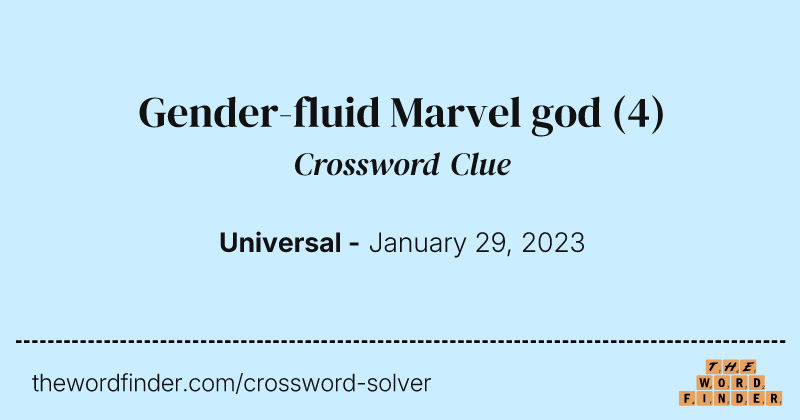 Gender-fluid Marvel god crossword clue image