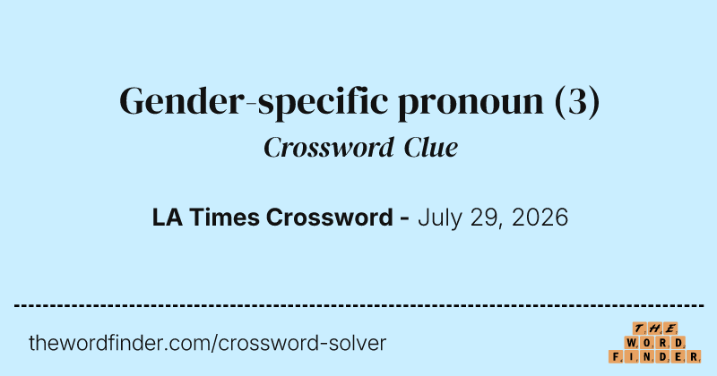 Gender-specific pronoun crossword clue image