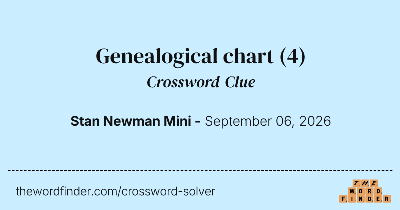 Genealogical chart crossword clue image