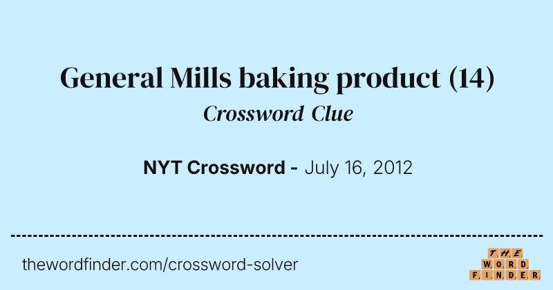 General Mills baking product crossword clue image