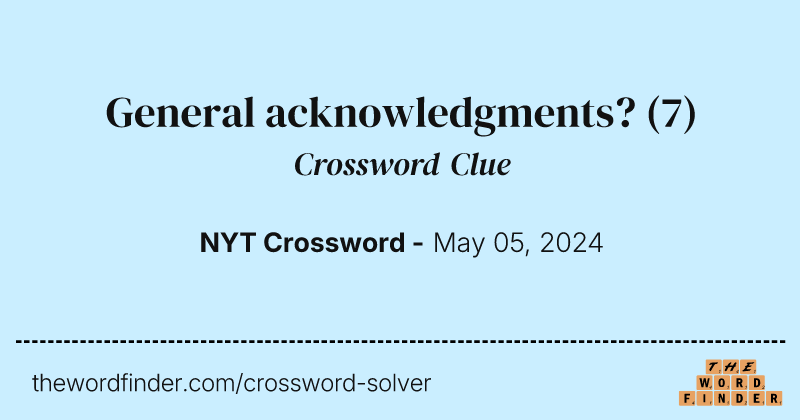 General acknowledgments? crossword clue image
