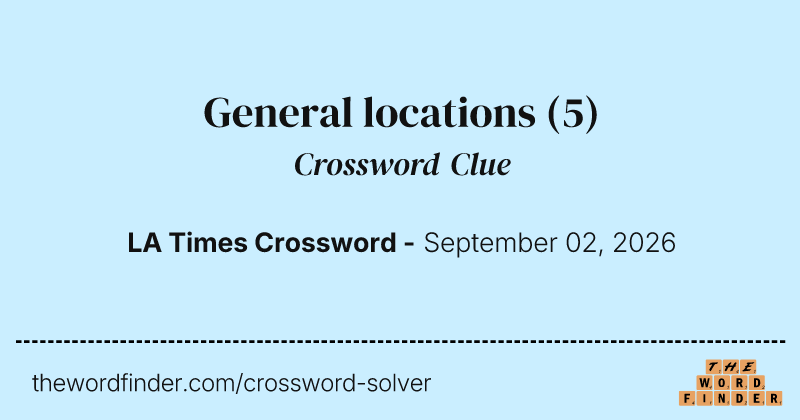 General locations crossword clue image