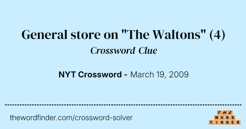 General store on "The Waltons" crossword clue image