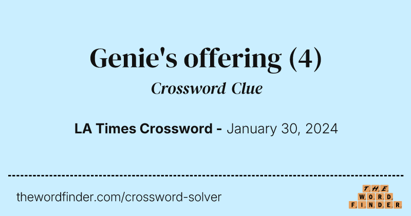 Genie's offering crossword clue image