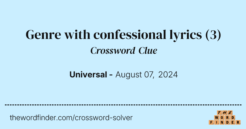 Genre with confessional lyrics crossword clue image