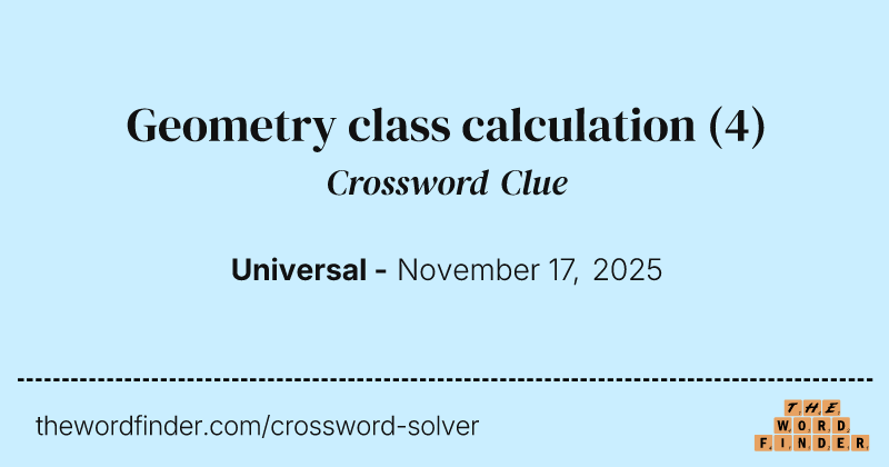 Geometry class calculation crossword clue image