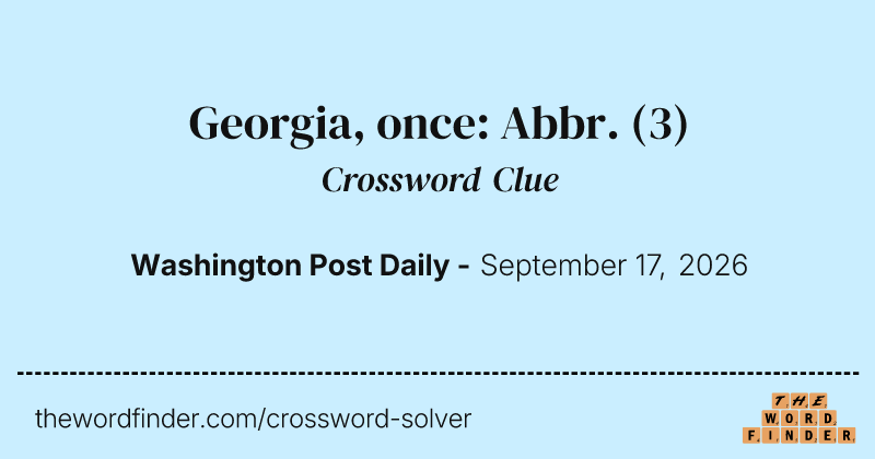 Georgia, once: Abbr. crossword clue image