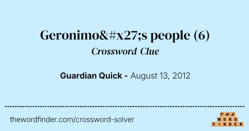Geronimo's people crossword clue image