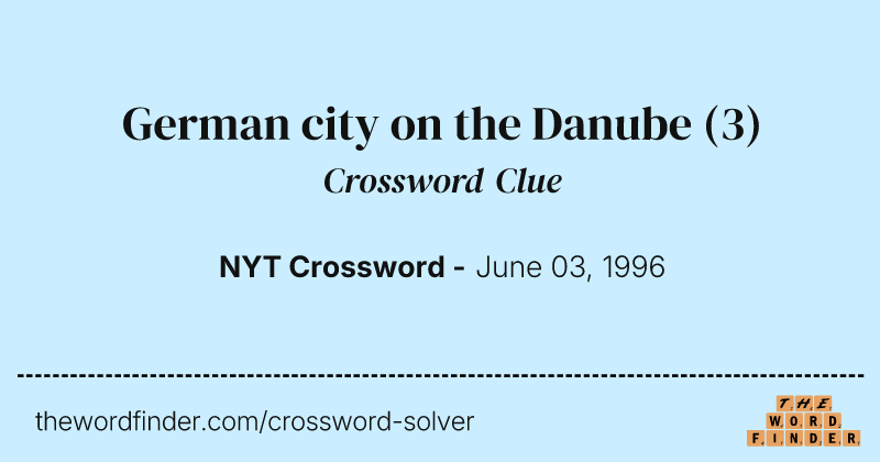 German city on the Danube crossword clue image