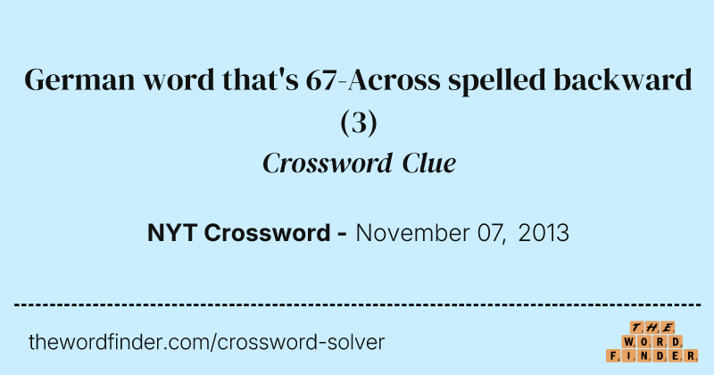 German word that's 67-Across spelled backward crossword clue image