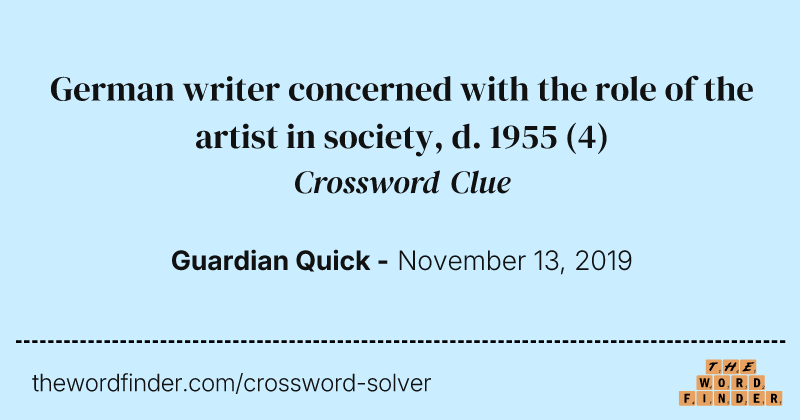 German writer concerned with the role of the artist in society, d. 1955 crossword clue image