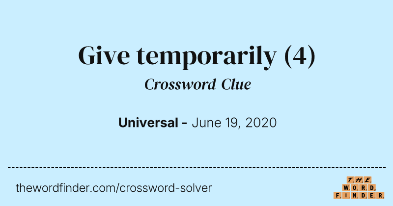 Give temporarily crossword clue image
