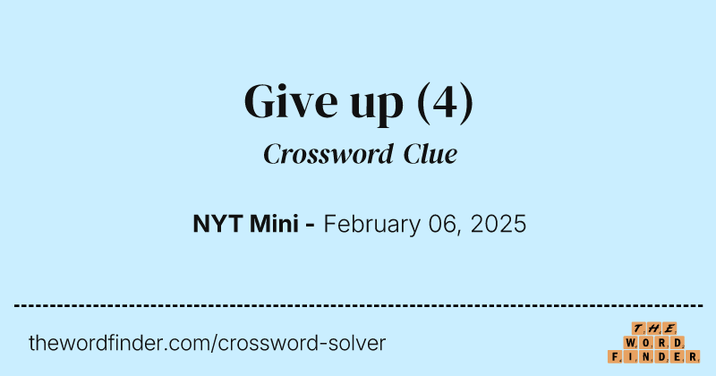 Give up crossword clue image