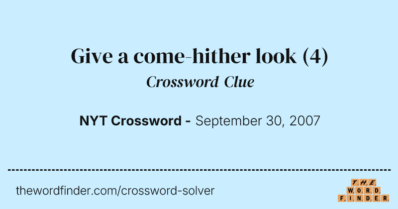 Give a come-hither look crossword clue image