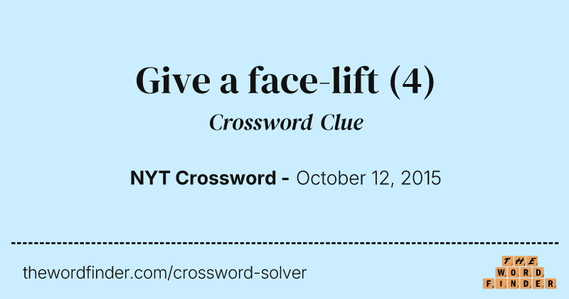 Give a face-lift crossword clue image