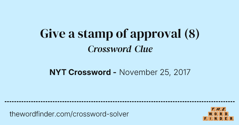 Give a stamp of approval crossword clue image