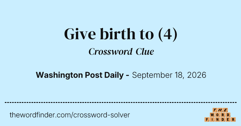 Give birth to crossword clue image