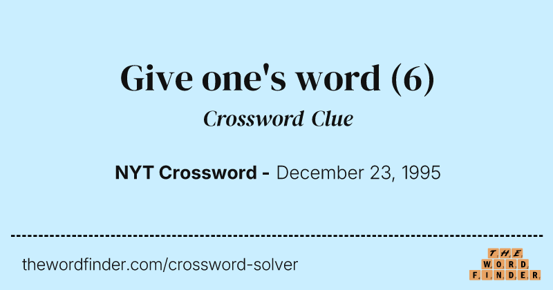 Give one's word crossword clue image