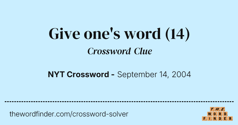 Give one's word crossword clue image