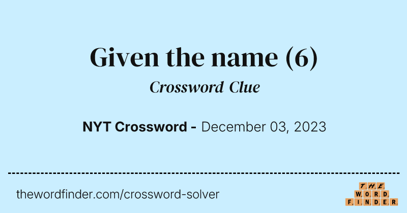 Given the name crossword clue image
