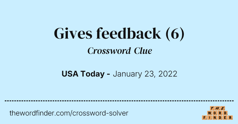 Gives feedback crossword clue image