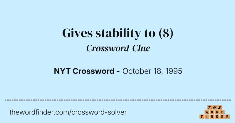 Gives stability to crossword clue image