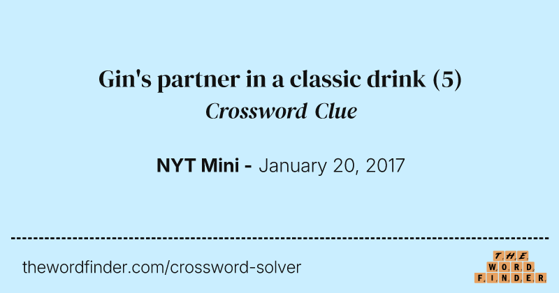 Gin's partner in a classic drink crossword clue image