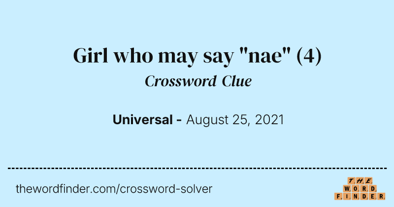 Girl who may say "nae" crossword clue image