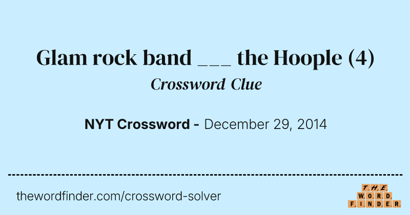 Glam rock band ___ the Hoople crossword clue image