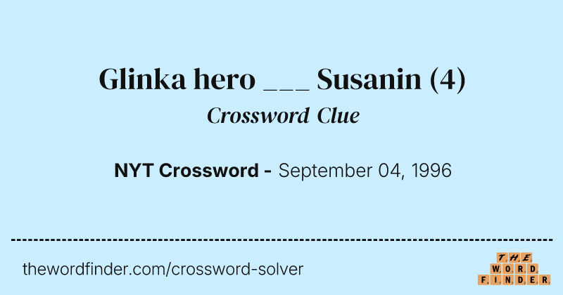 Glinka hero ___ Susanin crossword clue image