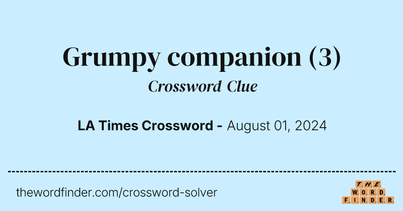 Grumpy companion crossword clue image