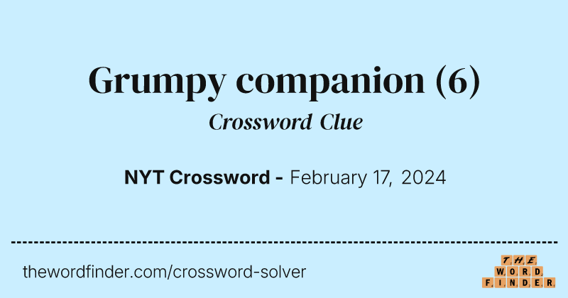 Grumpy companion crossword clue image