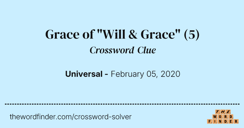 Grace of "Will & Grace" crossword clue image